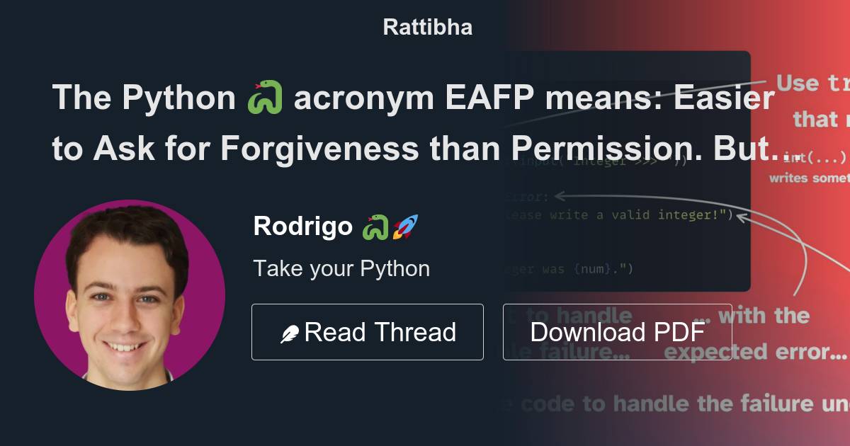 The Python 🐍 acronym EAFP means: Easier to Ask for Forgiveness than ...