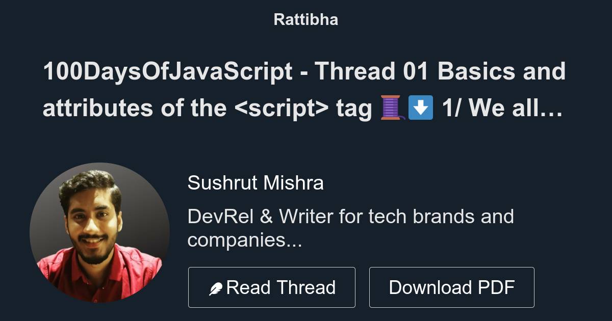 100DaysOfJavaScript - Thread 01 Basics and attributes of the tag 🧵⬇️ ...