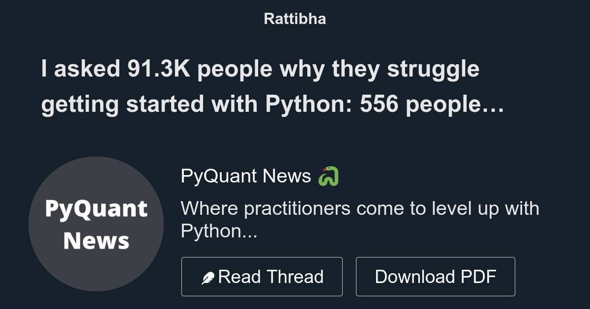 I Asked 91.3K People Why They Struggle Getting Started With Python: 556 ...