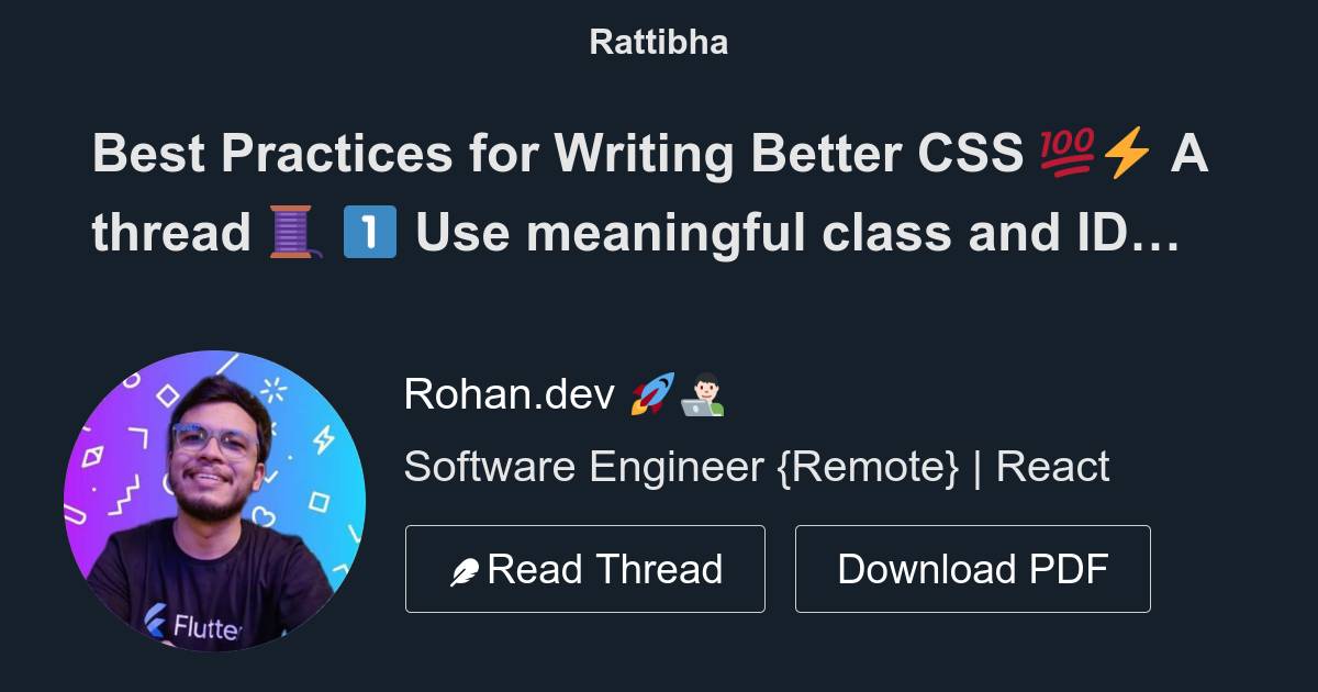 Best Practices for Writing Better CSS 💯⚡️ A thread 🧵 - المسلسل من Rohan ...