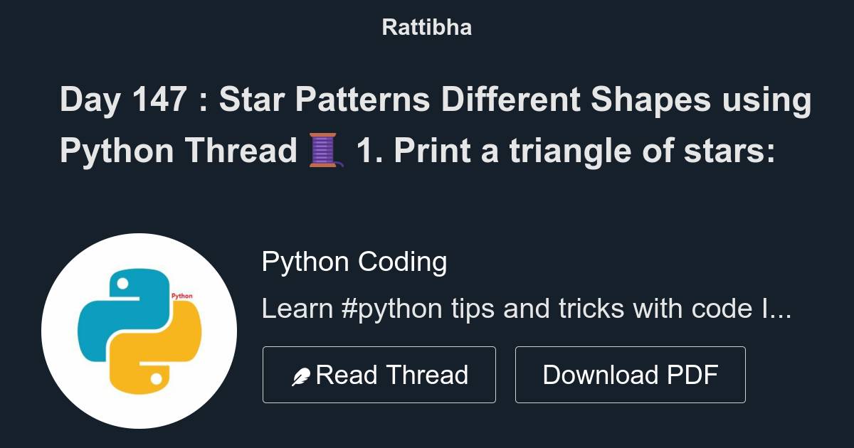 Day 147 : Star Patterns Different Shapes using Python https://t.co ...