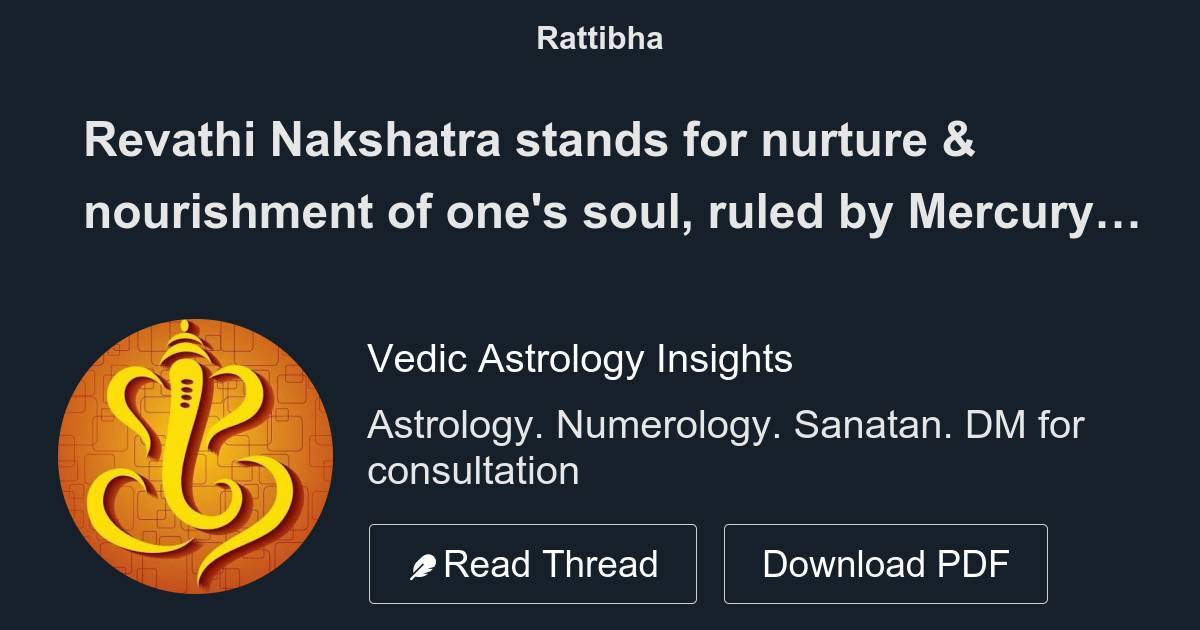 Revathi Nakshatra stands for nurture & nourishment of one's soul, ruled ...