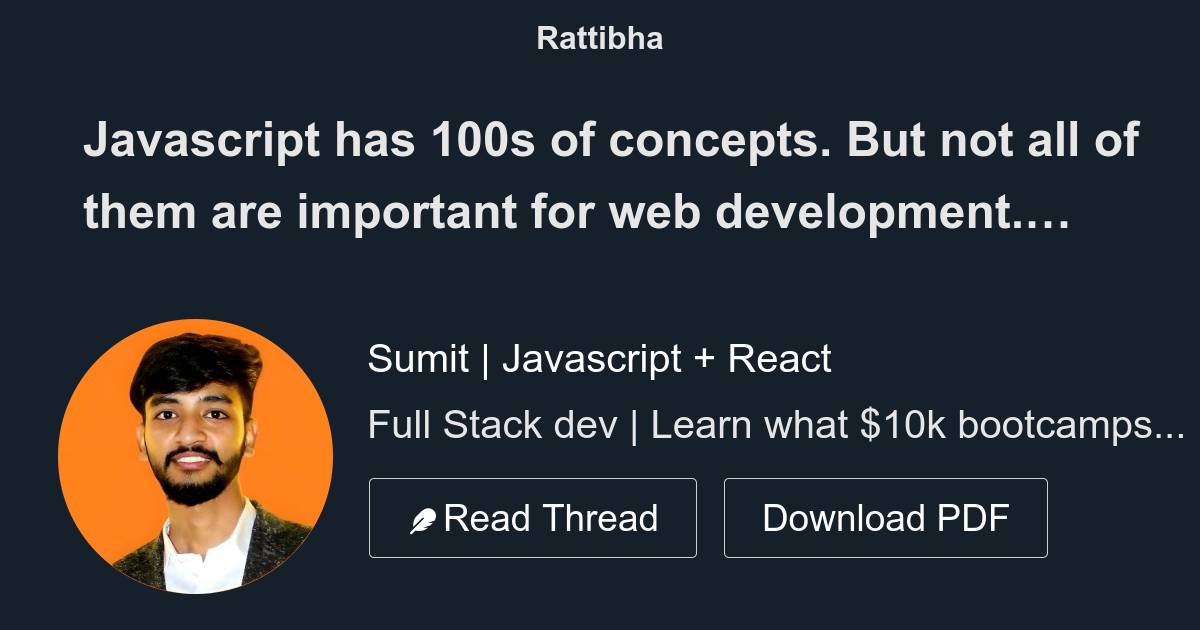 Javascript has 100s of concepts. But not all of them are important for ...