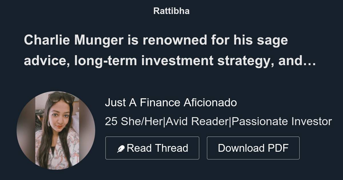 Charlie Munger Is Renowned For His Sage Advice, Long-term Investment ...