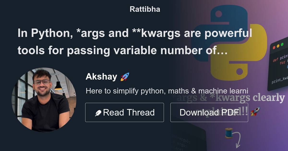 in-python-args-and-kwargs-are-powerful-tools-for-passing-variable