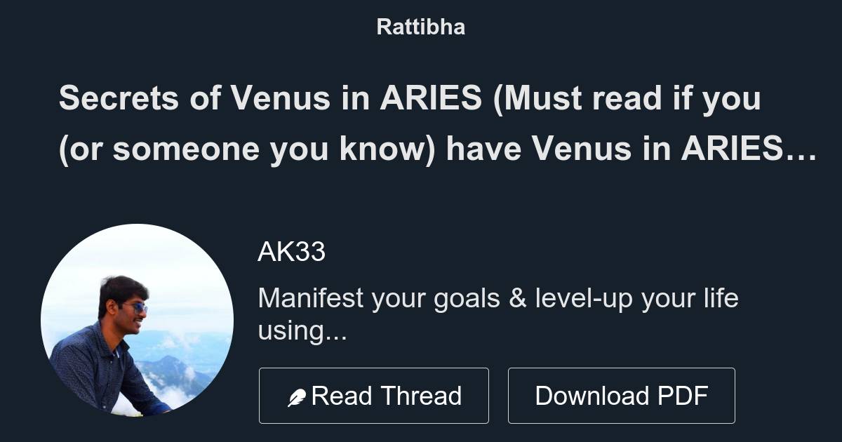 Secrets of Venus in ARIES (Must read if you (or someone you know) have Venus in ARIES) [Astro