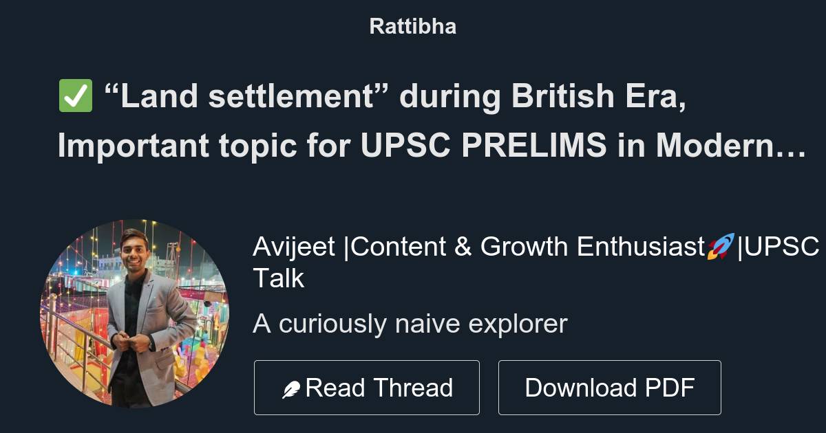 “Land settlement” during British Era, Important topic for UPSC PRELIMS