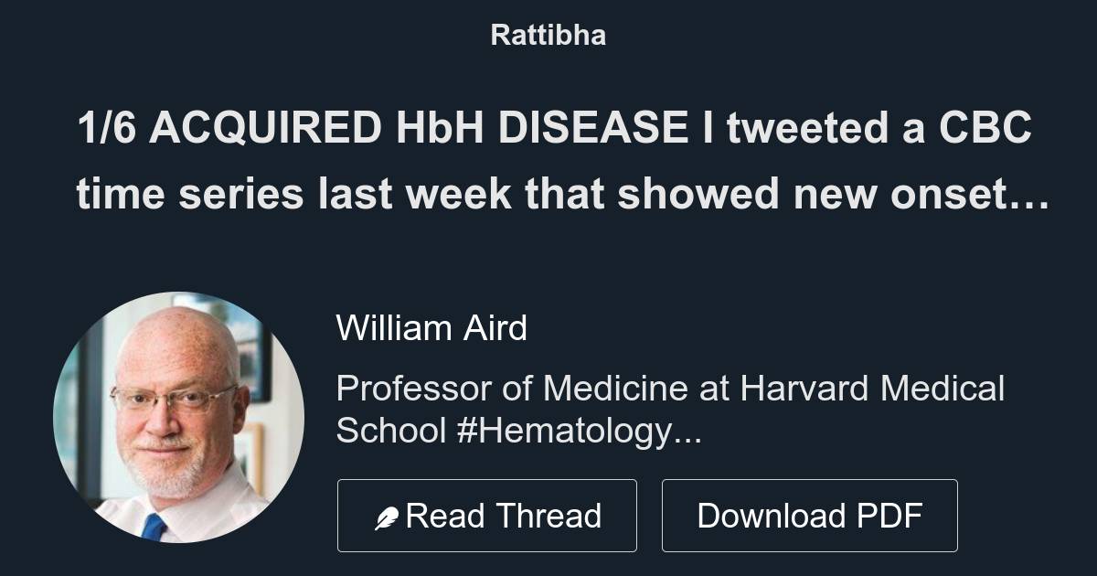 1 6 acquired hbh disease i tweeted a cbc time series last week that