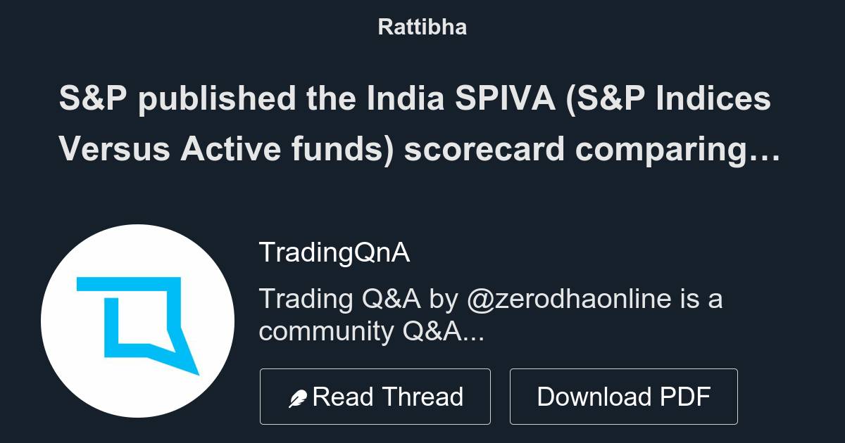 S&P Published The India SPIVA (S&P Indices Versus Active Funds ...