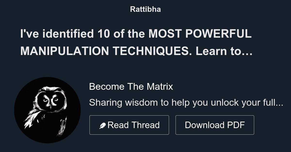 I've identified 10 of the MOST POWERFUL MANIPULATION TECHNIQUES. Learn