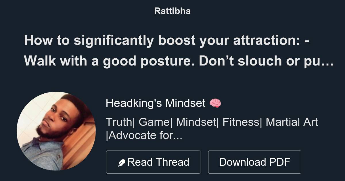 How to significantly boost your attraction Walk with a good posture