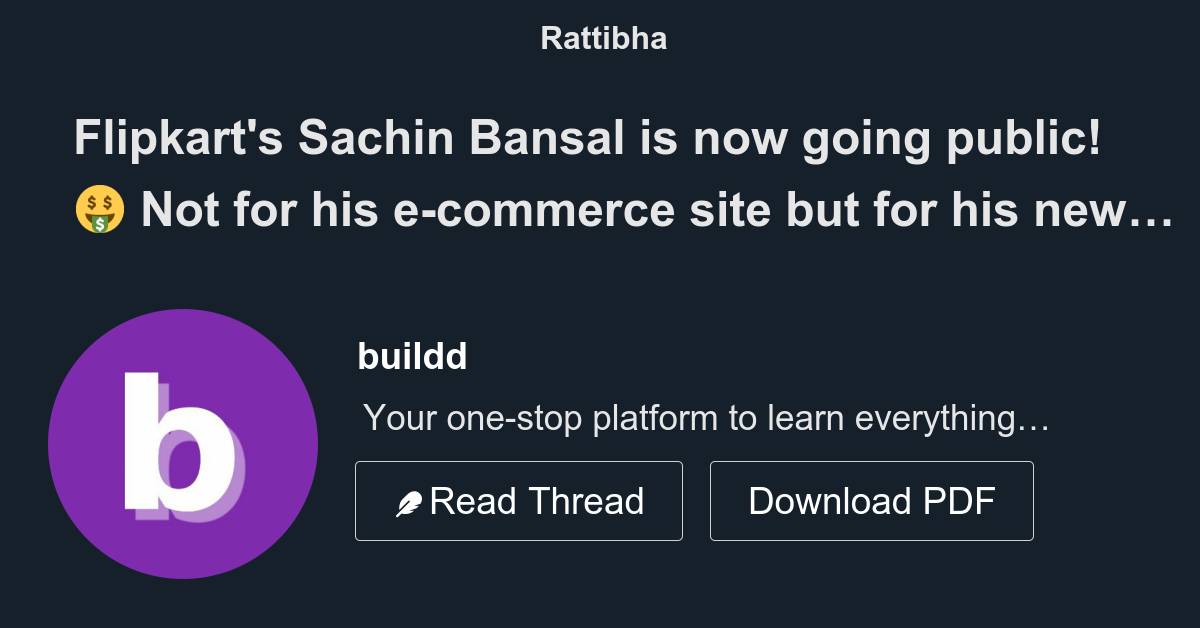 Flipkart's Sachin Bansal is now going public! 🤑 Not for his
