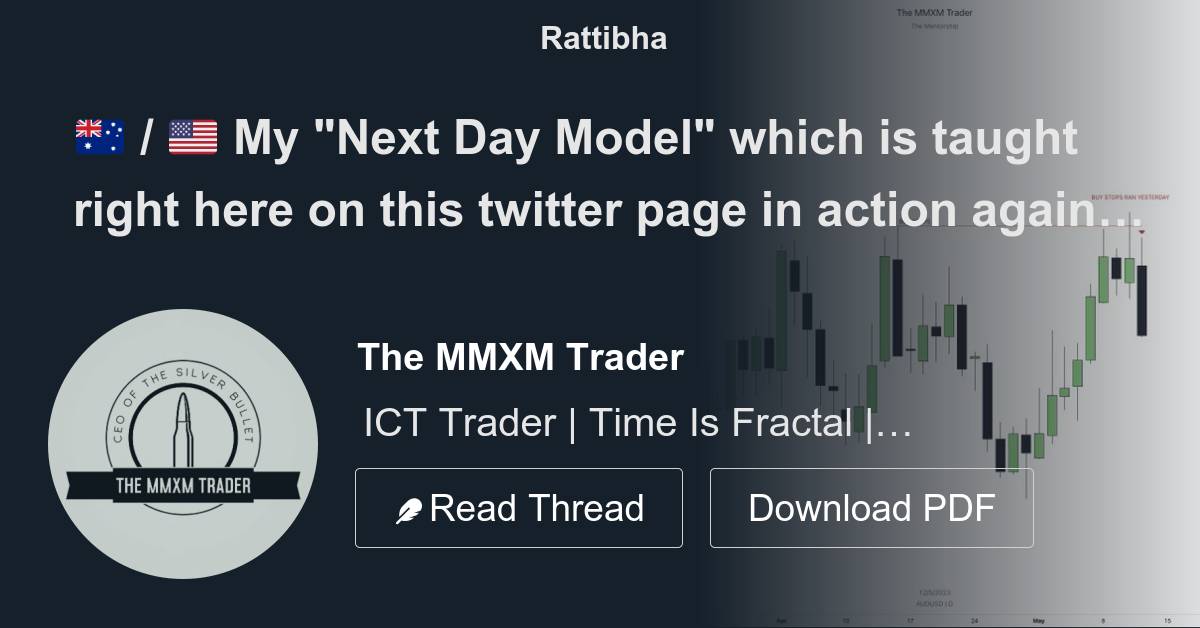 🇦🇺 / 🇺🇸 My "Next Day Model" which is taught right here on this twitter