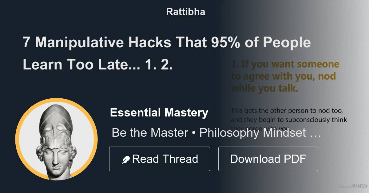 7 Manipulative Hacks That 95 of People Learn Too Late... 1. Thread