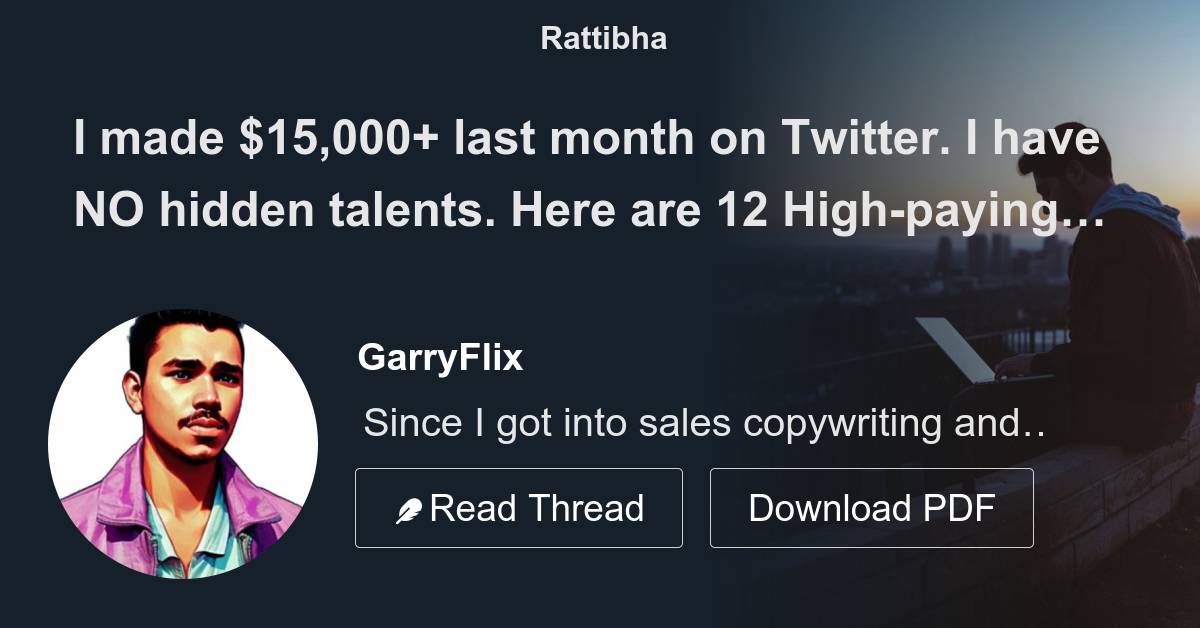 I Made $15,000+ Last Month On Twitter. I Have NO Hidden Talents. Here ...