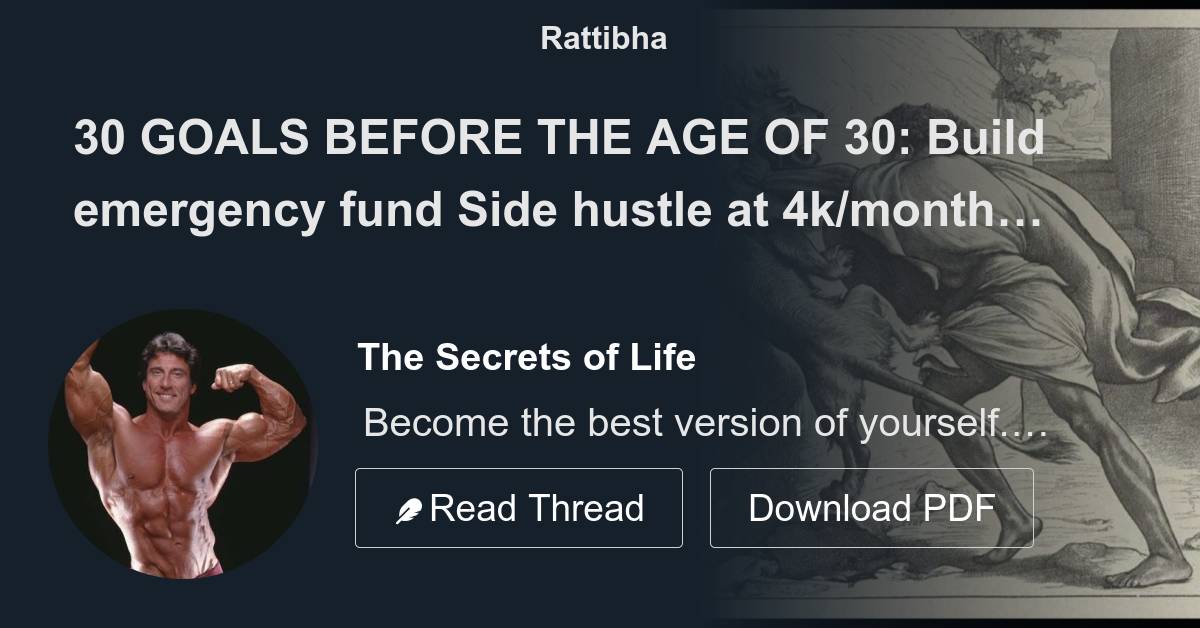 30 GOALS BEFORE THE AGE OF 30 Thread from The Secrets of Life