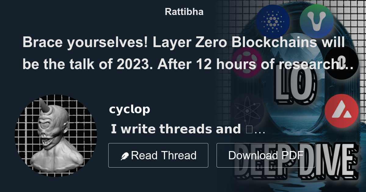 Brace yourselves! Layer Zero Blockchains will be the talk of 2023