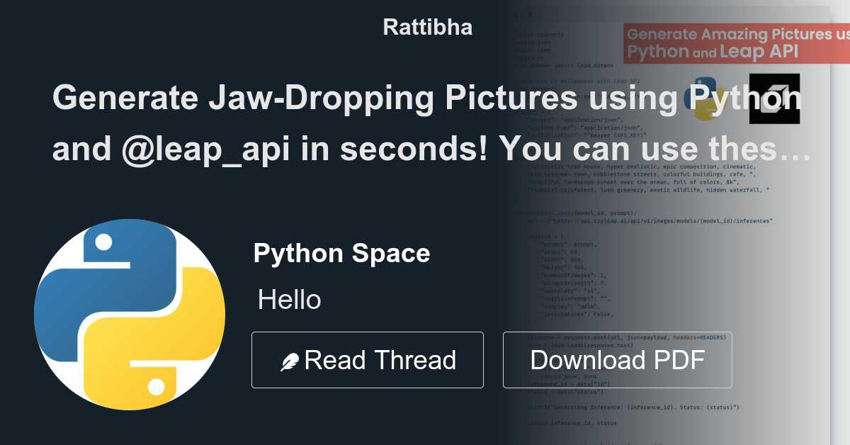 Generate Jaw-Dropping Pictures using Python and @leap_api in seconds ...