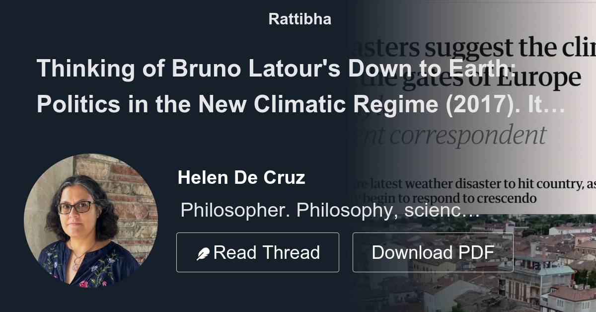 Thinking of Bruno Latour's Down to Earth: Politics in the New Climatic ...