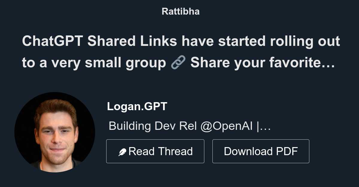 Chatgpt shared links have started rolling out to a very small group 