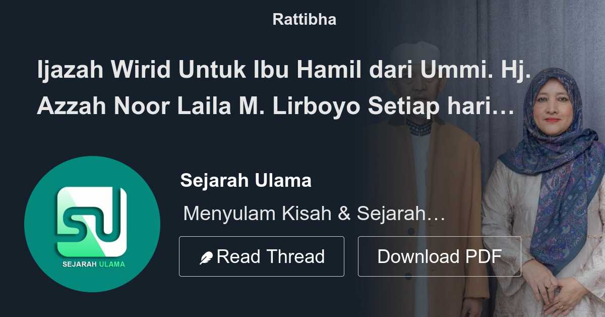 Ijazah Wirid Untuk Ibu Hamil Dari Ummi. Hj. Azzah Noor Laila M. Lirboyo ...