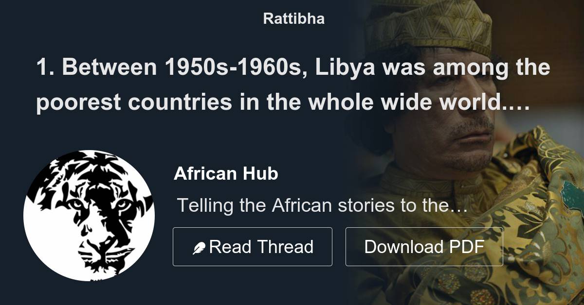 1 Between 1950s 1960s Libya Was Among The Poorest Countries In The 1-between-1950s-1960s-libya-was-among-the-poorest-countries-in-the