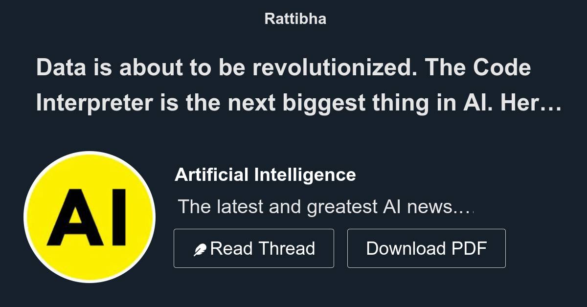 Data is about to be revolutionized. The Code Interpreter is the next ...