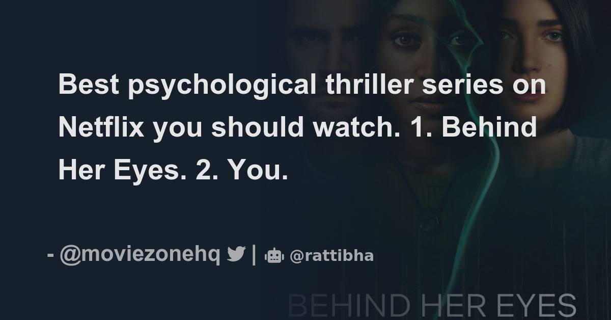 Best Psychological Thriller Series On Netflix You Should Watch 1 best-psychological-thriller-series-on-netflix-you-should-watch-1
