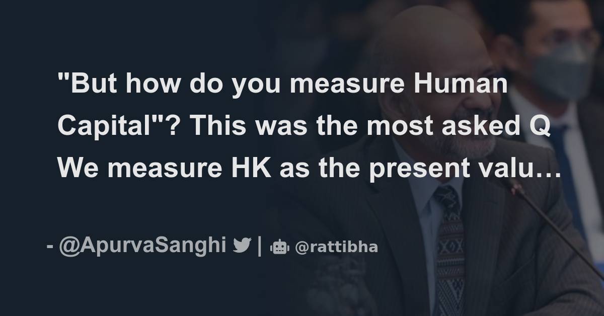 but-how-do-you-measure-human-capital-this-was-the-most-asked-q-we