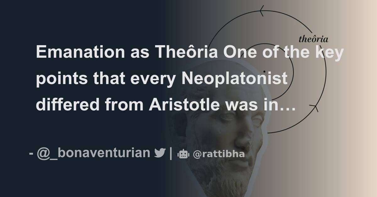 emanation-as-the-ria-one-of-the-key-points-that-every-neoplatonist