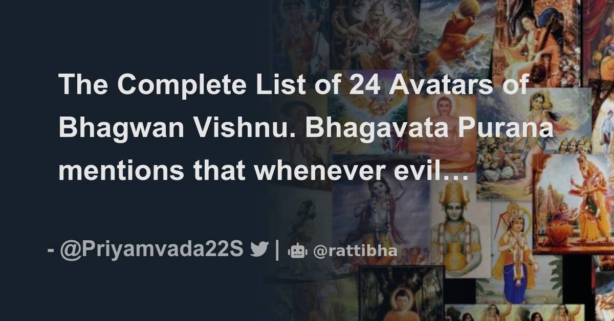 The Complete List of 24 Avatars of Bhagwan Vishnu. Bhagavata Purana ...