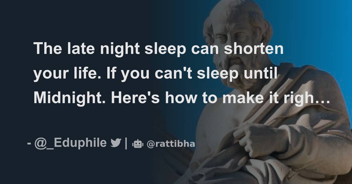 the-late-night-sleep-can-shorten-your-life-if-you-can-t-sleep-until