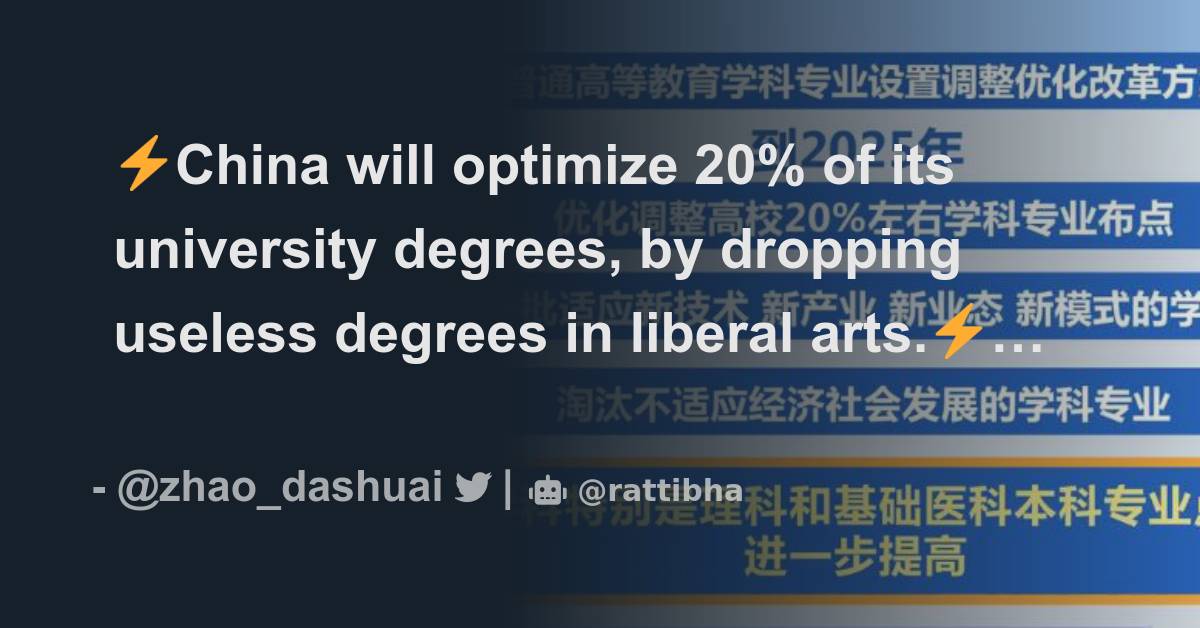 ⚡China will optimize 20 of its university degrees, by dropping useless degrees in liberal arts