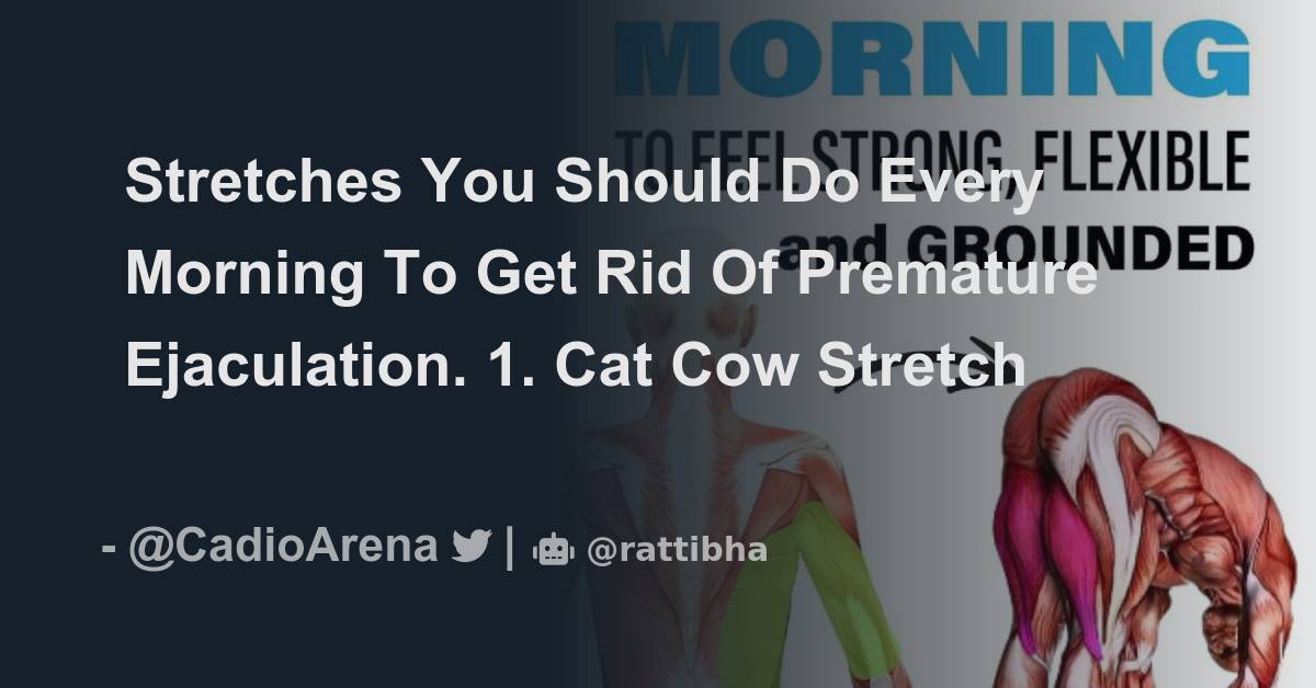 Stretches You Should Do Every Morning To Get Rid Of Premature