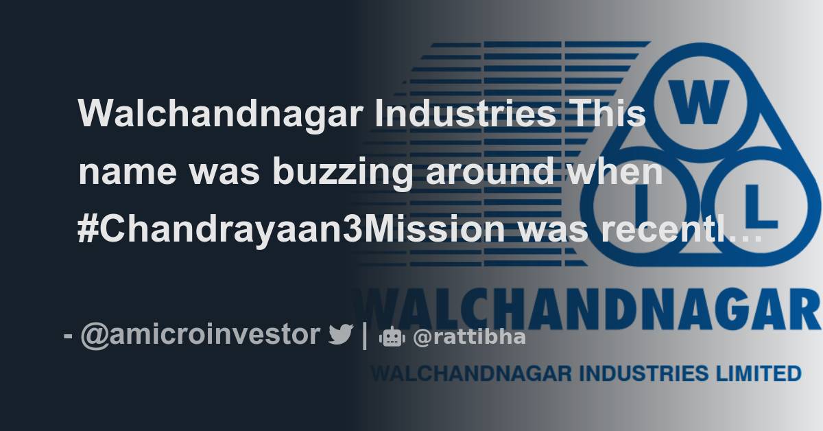 Walchandnagar Industries This Name Was Buzzing Around When # ...