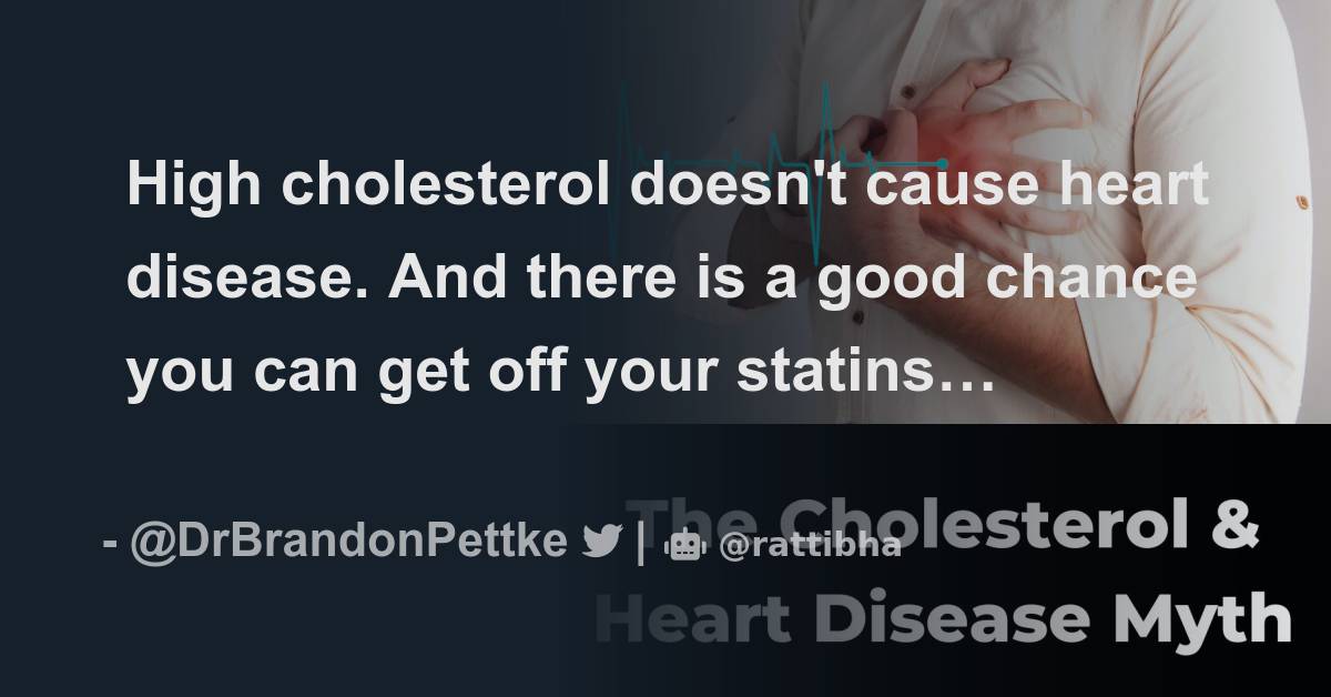 High Cholesterol Doesn t Cause Heart Disease And There Is A Good high-cholesterol-doesn-t-cause-heart-disease-and-there-is-a-good