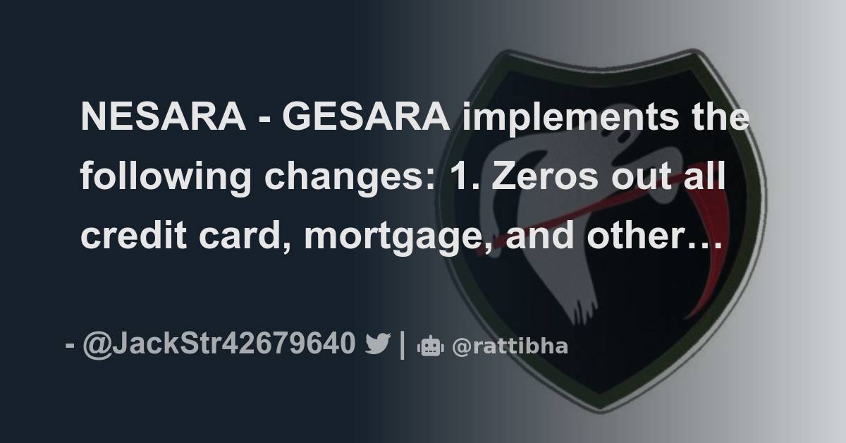 NESARA GESARA Implements The Following Changes 1 Zeros Out All   1685782465733095424 1 