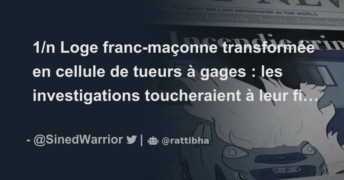 1/n Loge Franc-maçonne Transformée En Cellule De Tueurs à Gages : Les ...