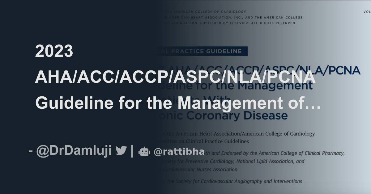 2023 AHA/ACC/ACCP/ASPC/NLA/PCNA Guideline For The Management Of ...