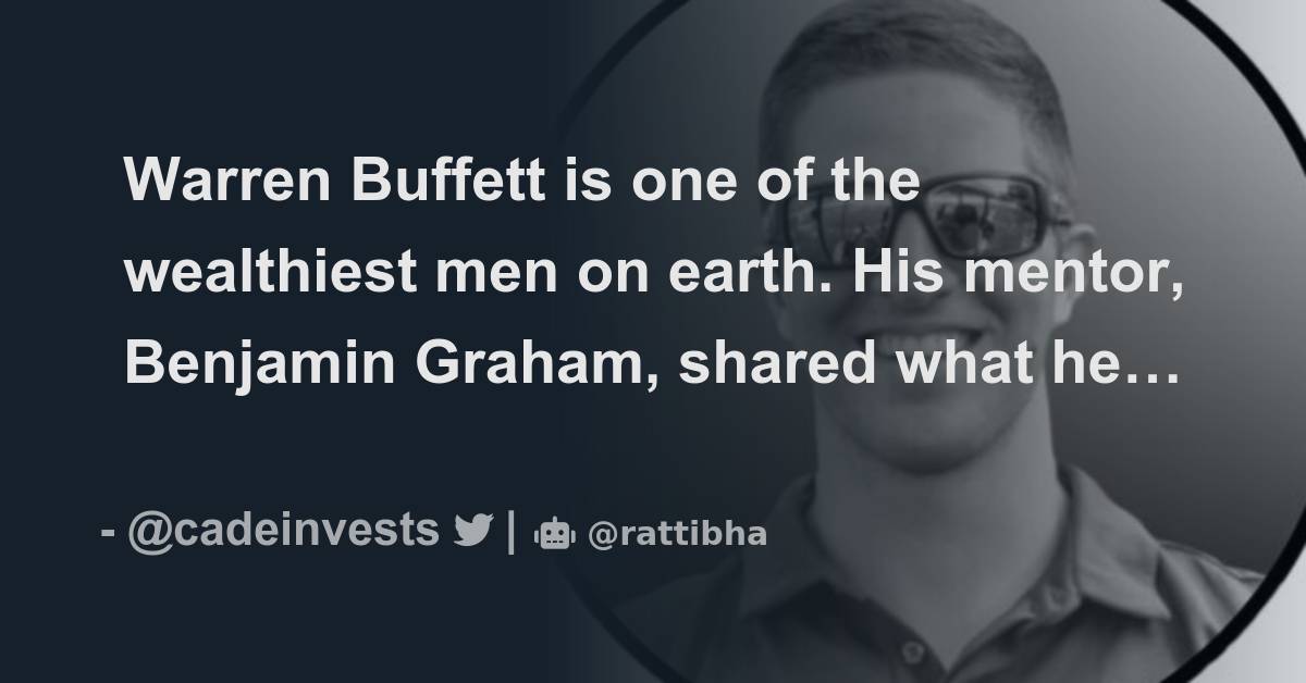 10 Quotes From Warren Buffett's Mentor, Benjamin Graham