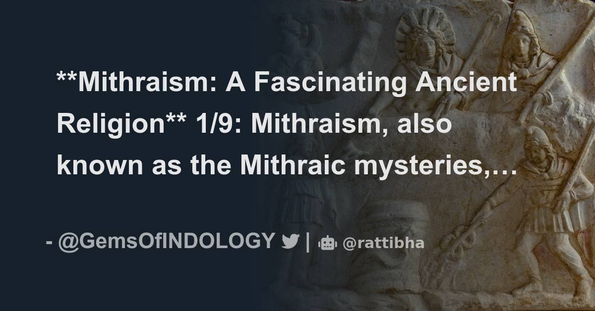 mithraism-a-fascinating-ancient-religion-1-9-mithraism-also