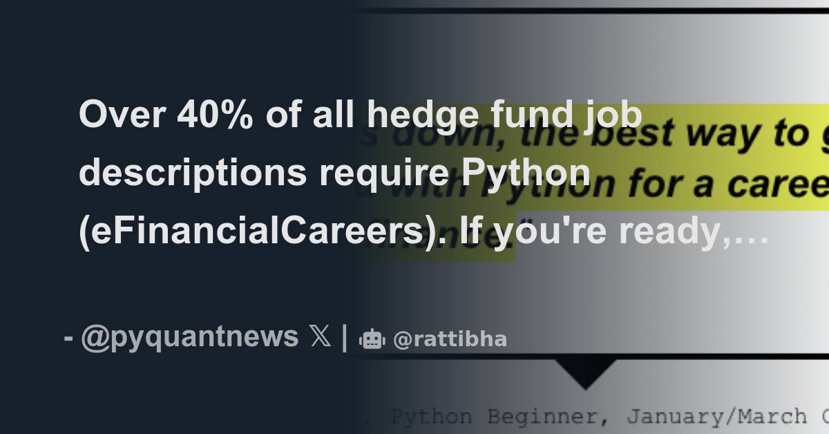 Over 40% of all hedge fund job descriptions require Python ...