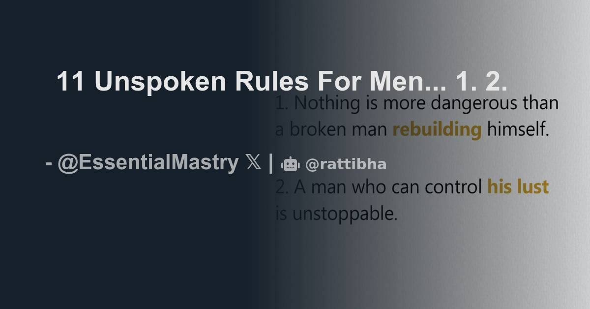 11 Unspoken Rules For Men 1 Thread From Essential Mastery