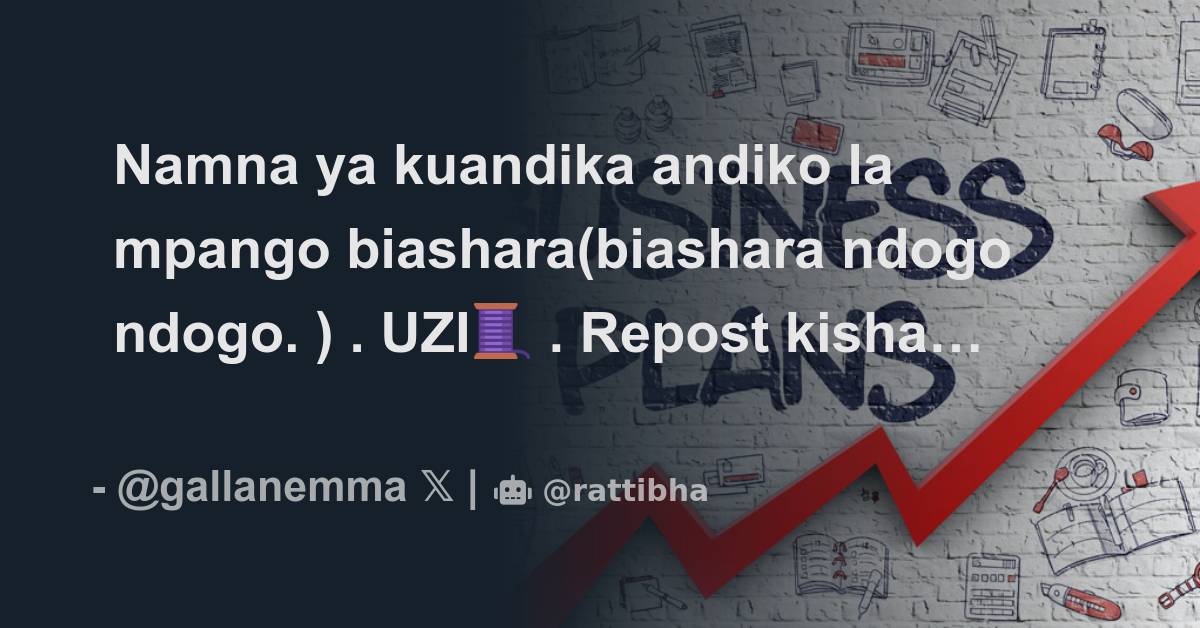 Namna Ya Kuandika Andiko La Mpango Biashara(biashara Ndogo Ndogo ...