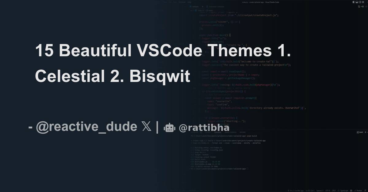 15 Beautiful VSCode Themes 1. Celestial - المسلسل من Andrej ⚡️ ...