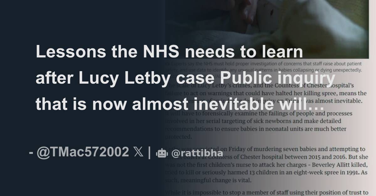 Lessons The NHS Needs To Learn After Lucy Letby Case Public Inquiry ...