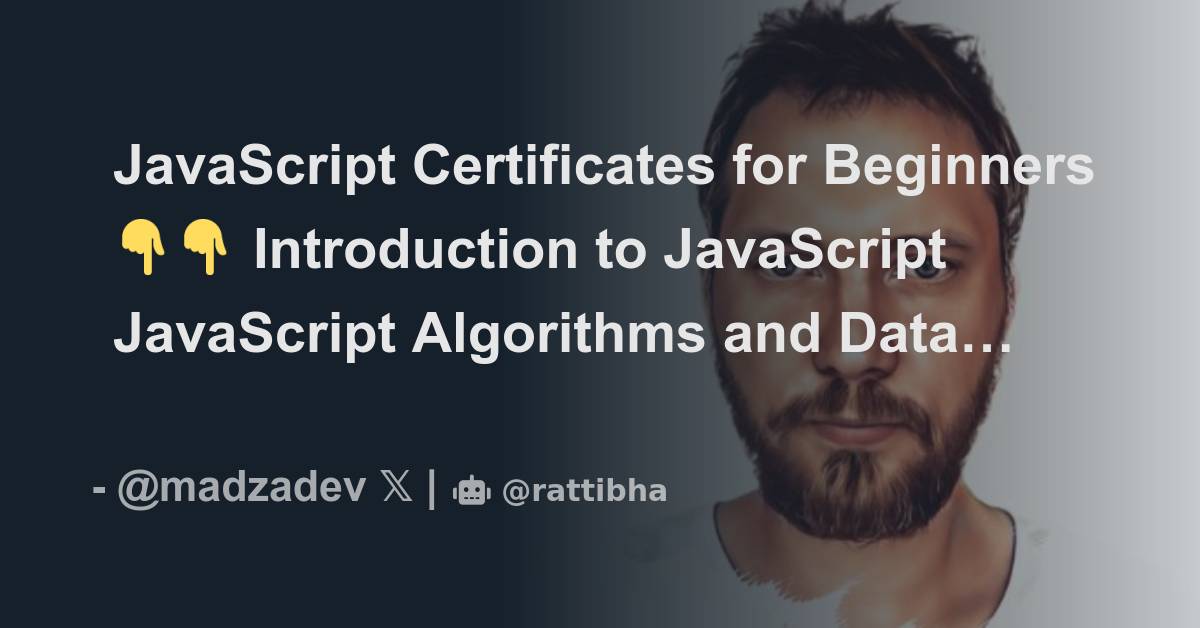 JavaScript Certificates for Beginners 👇👇 Introduction to JavaScript ...