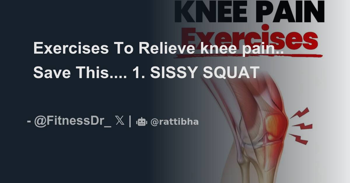 Exercises to relieve knee pain