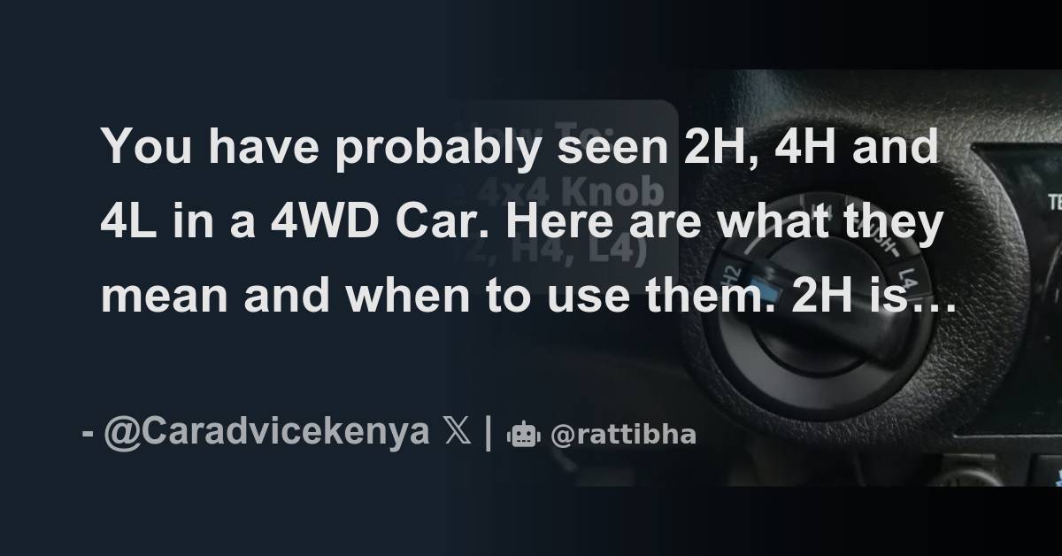 You Have Probably Seen 2H 4H And 4L In A 4WD Car Here Are What They you-have-probably-seen-2h-4h-and-4l-in-a-4wd-car-here-are-what-they