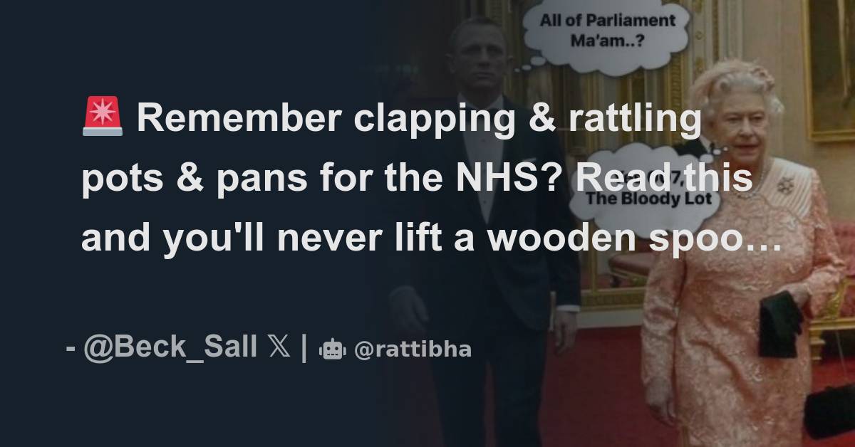 🚨 Remember clapping & rattling pots & pans for the NHS? Read this and